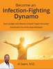 Become an Infection-Fighting Dynamo